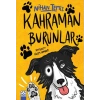 Kahraman Burunlar