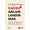 Kaosu Anlamlandırmak