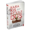 Kara Kış Beyaz Düş