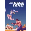 Karadut Ekspres 2 Virajlar, Rampalar, Canavarlar