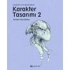 Karakter Tasarımı 2