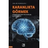 Karanlıkta Görmek
