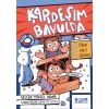 Kardeşim Bavulda
