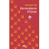 Karıncaların Gözyaşı