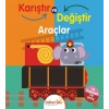 Karıştır ve Değiştir Araçlar