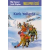 Karlı Yollarda