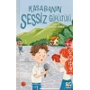 Kasabanın Sessiz Gürültüsü