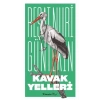 Kavak Yelleri (Yeni Kapak)