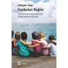 Kaybolan Bağlar