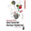 Kedi Sevenler Buraya Toplansın