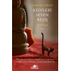 Kedileri Seven Keşiş Yedi Keşif