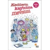 Kedilerin Kaybolma Mevsimi