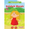 Kelebek Masalı - Doğayı Seviyorum Serisi