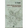 Kemik Ağacını Kar Sesiyle Süsleme Sanatı