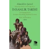 Kemirgenlerden Sömürgenlere İnsanlık Tarihi I. Kitap