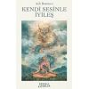 Kendi Sesinle İyileş