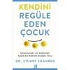 Kendini Regüle Eden Çocuk