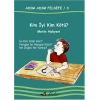Kim İyi Kim Kötü? / Adım Adım Felsefe 3.Kitap