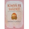 Kimya-yı Saadet - İmam Gazali