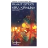 Kira Kiralina - Modern Klasikler Dizisi