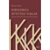 Kırıldıkça Büyüyen Taşlar - Modern Türk Şiiri Üzerinde İncelemeler