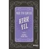 Kırk Yıl 2. Cilt (Açıklamalı Orijinal Metin)