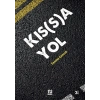 Kıs(s)a Yol