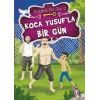 Koca Yusufla Bir Gün