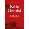 Köle Gemisi