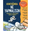 Korktuğunda Ne Yapmalısın Korkuların Üstesinden Gelme Rehberi