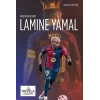 Kralın Gölgesinde Lamine Yamal