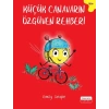 Küçük Canavarın Özgüven Rehberi