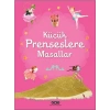 Küçük Prenseslere Masallar