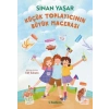 Küçük Toplayıcının Büyük Macerası