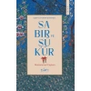 Kuran Perspektifinde Sabır ve Şükür