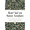Kur’an’ın Satır Araları