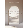 Kuranla Karşılaşmak