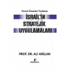 Küresel Rekabetten Faydalanan İsrailin Stratejik Uygulamaları