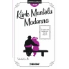 Kürk Mantolu Madonna - Zamansız Eserler -5