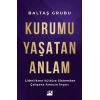 Kurumu Yaşatan Anlam