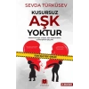 Kusursuz Aşk Yoktur