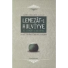 Lemezat-ı Hulviyye / Ez Lemeat-ı Ulviyye  Halveti Büyüklerinin Tatlı Halleri (Ciltli)