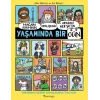 Mağara Adamının, Kraliçenin ve Aradaki Her Şeyin Yaşamında Bir Gün