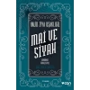 Mai ve Siyah - Günümüz Türkçesiyle