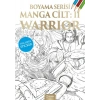 Manga Boyama Cilt II Warrior