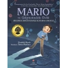 Mario ve Gökyüzündeki Delik - Bir Kimyacının Dünyamızı Kurtarma Hikayesi