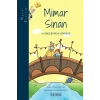Masal Krallığı - Mimar Sinan ve Birleştiren Köprüsü
