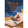 Masalını Kaybeden Masalcı