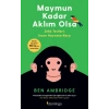 Maymun Kadar Aklım Olsa