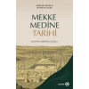 Mekke Medine Tarihi